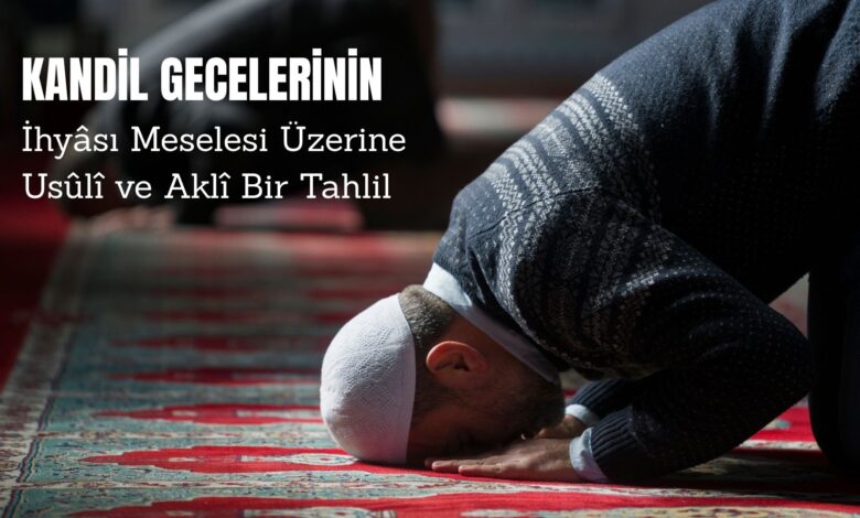 Kandil gecelerini ihya